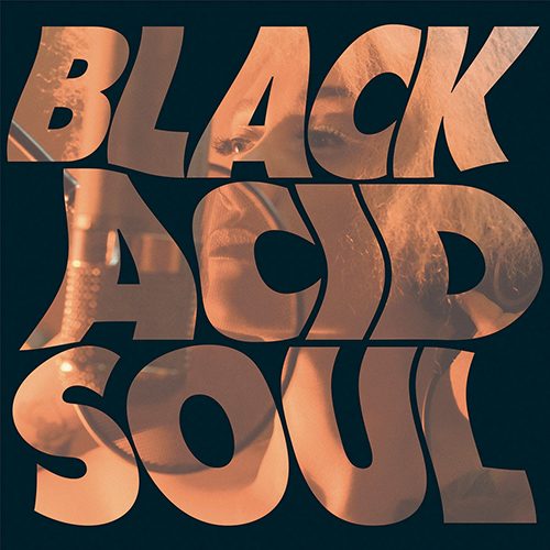 Lady Blackbird – Black Acid Soul (2021)